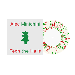 Tech the Halls 7" Vinyl (Limited Edition Clear with Red and Green Splatter)